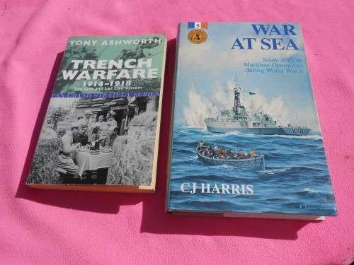 `War at Sea` S.A. Maritime Ops World War II & `Trench Warfare`  1914-1918  T. Ashworth..
