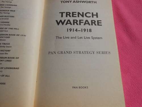 `War at Sea` S.A. Maritime Ops World War II & `Trench Warfare`  1914-1918  T. Ashworth..