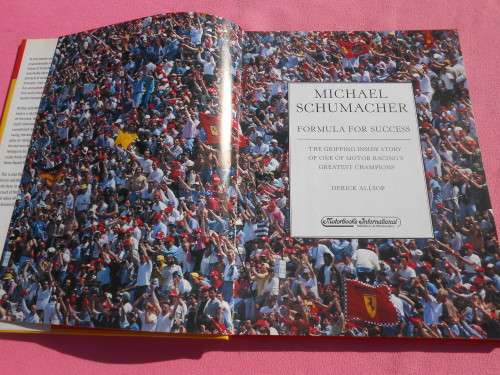 `Michael Schumacher`  Formula for Success.   Hard cover.