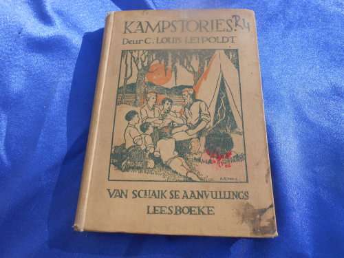 1923.  `Kampstories`  Deur C. Louis Leipoldt.  Hard cover.