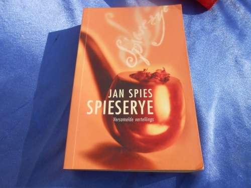 `Jan Spies Spieserye`  Versomelde vertelings.  Soft cover.