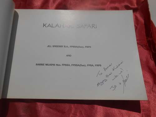`Kalahari Safari`  Jill Sneesby & Barrie Wilkins.  Soft cover.