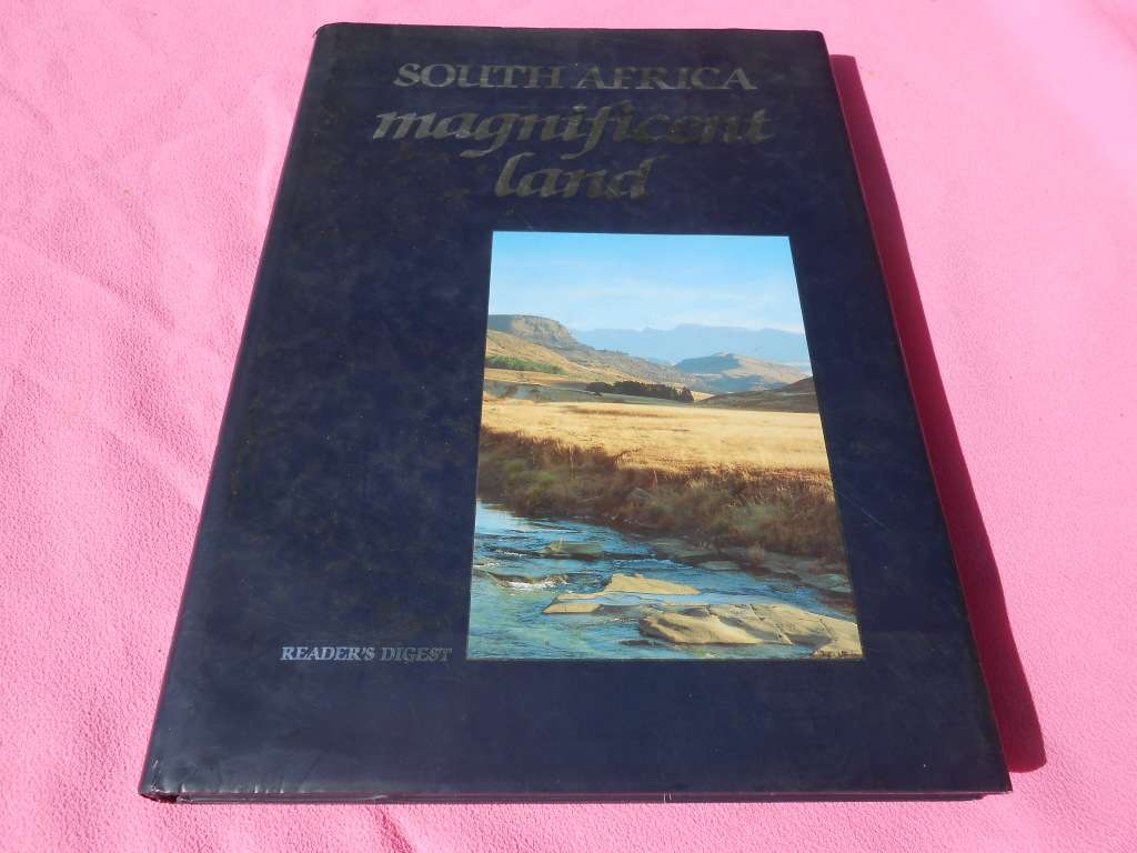 `South Africa Magnificent Land`  Reader`s Digest.  Hard cover.