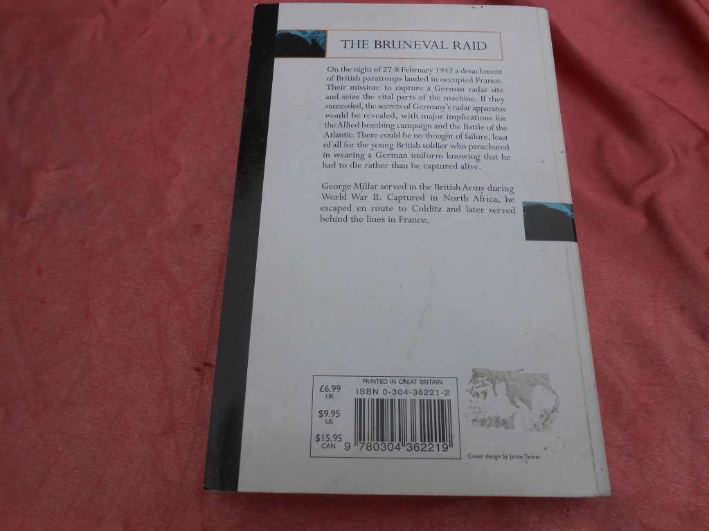 `The Brunewal Raid  Stealing Hitler`s Radar`  George Millar.  Soft cover.