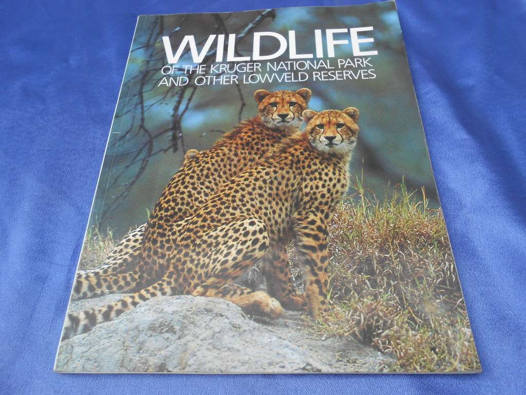 `Wildlife of the Kruger National Park and other Lowveld Reserves`  Soft cover.