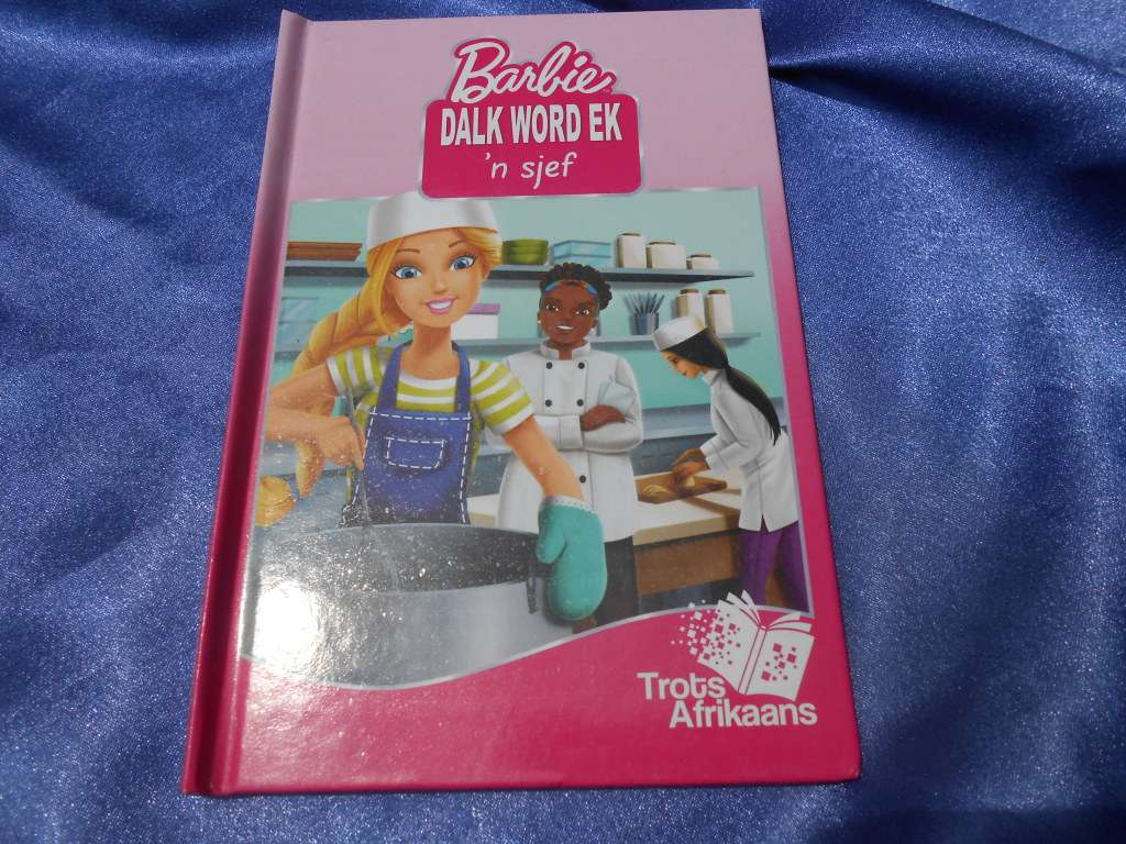 `Barbie Dalk work ek `n sjef`  Hard cover.