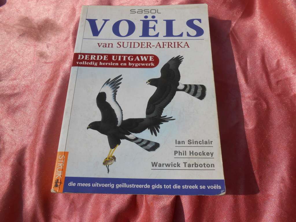 `Sasol Voels van Suider-Afrika` Derde Uitgawe.  Soft cover.