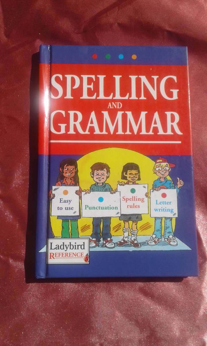 `Spelling and Grammar`. Hard cover.  Ladybird.