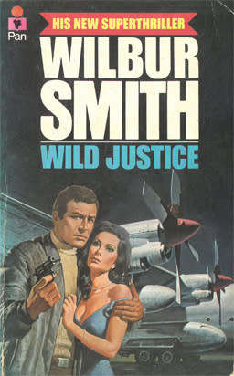 Wild Justice. Wilbur Smith.