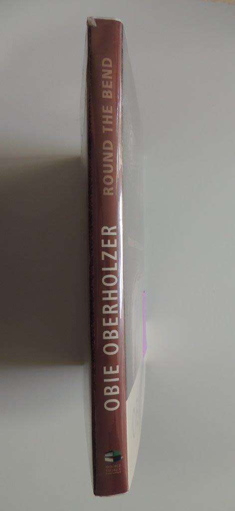 Round the Bend - Travels Around Southern Africa by Obie Oberholzer