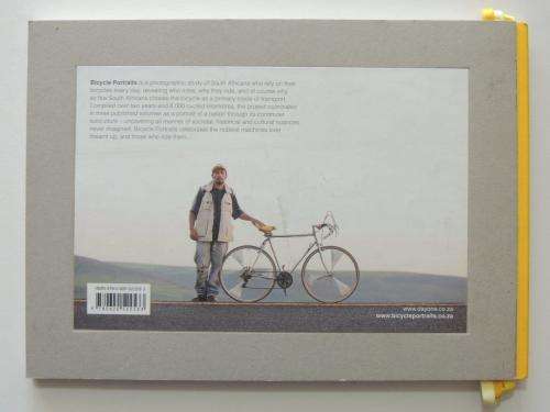 Bicycle Portraits: Everyday South Africans and Their Bicycles - by Stan Engelbrecht and Nic Grobler