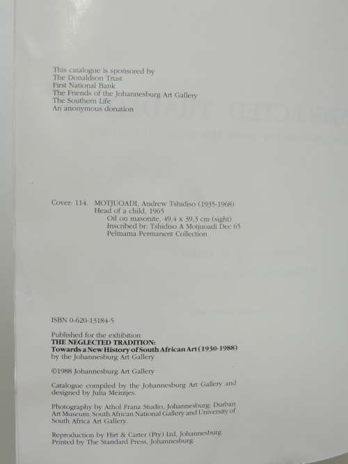 The Neglected tradition: Towards a new history of South African art (1930-1988) - Steven Sack