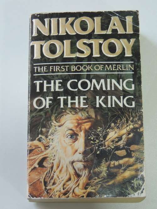 The Coming of The King - The First Book of Merlin - Nikolai Tolstoy