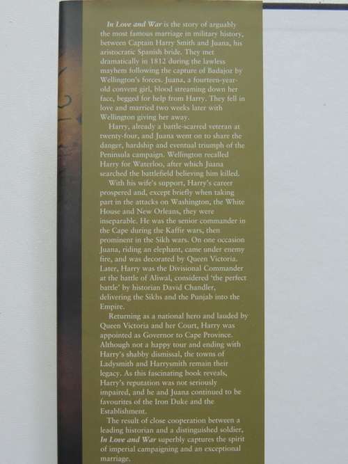 In Love and War The Lives of General Sir Harry Smith and Smith - David Rooney and Michael Scott