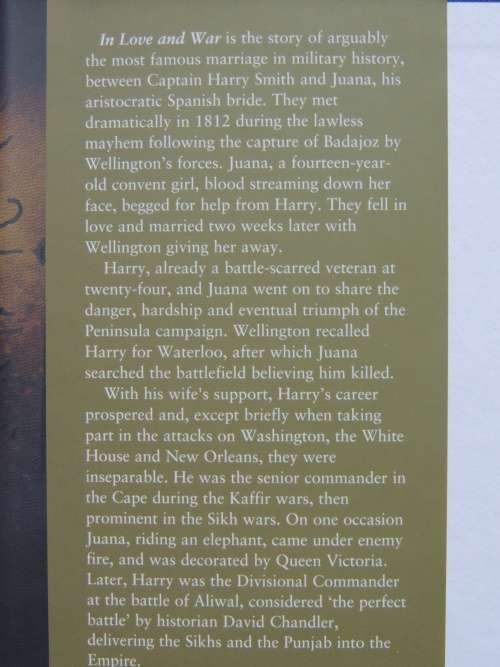 In Love and War The Lives of General Sir Harry Smith and Smith - David Rooney and Michael Scott