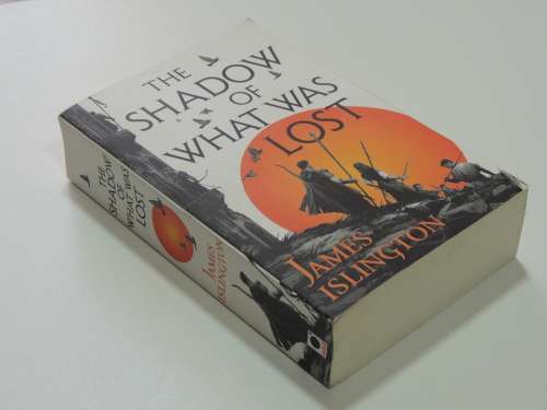 The Shadow of What Was Lost - James Islington