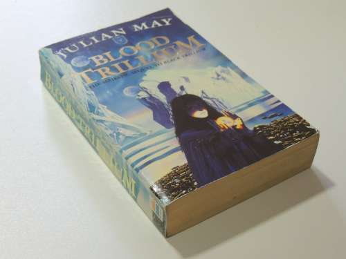 Blood Trillium - The Majestic Sequel to Black Trillium - Julian May