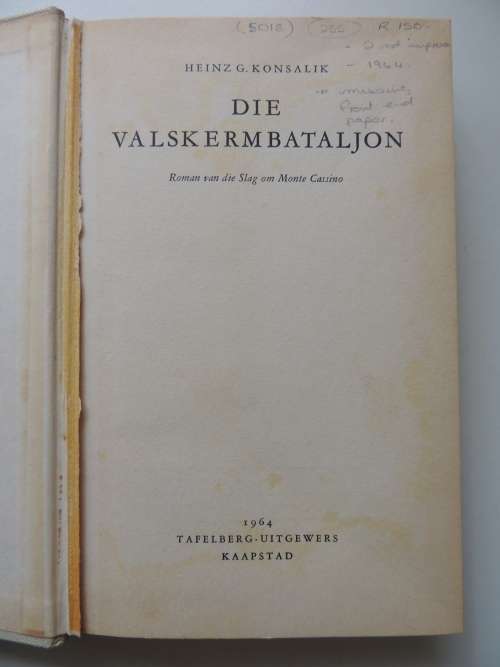 Die Valskerm Bataljon - Heinz G. Konsalik