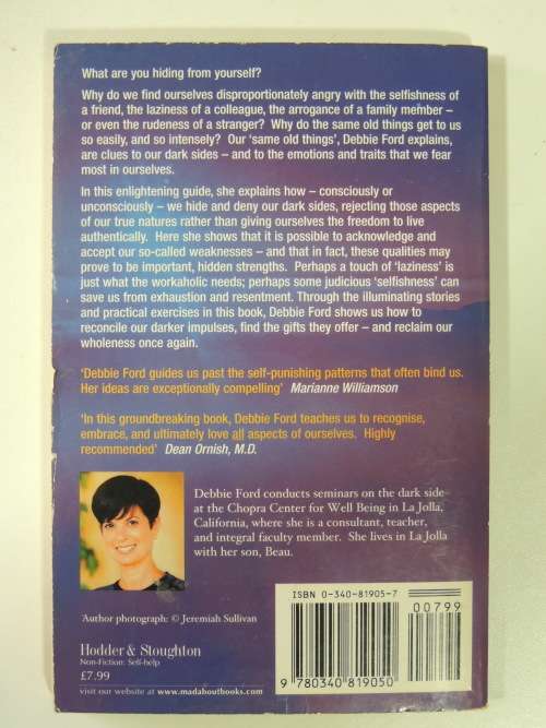 The Dark Side of the Light Chasers, Reclaiming Your Power, Creativity, Brilliance and Dreams -D Ford