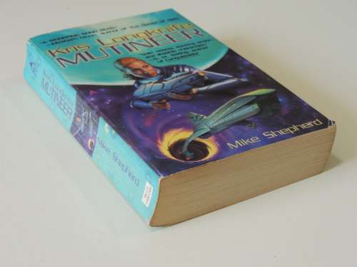 Kris Longknife Mutineer - Mike Shepherd