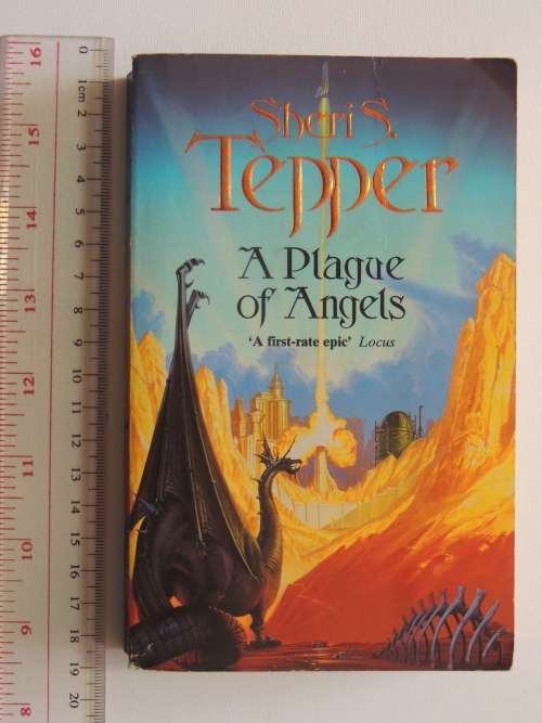 A Plague of Angels - Sheri S Tepper