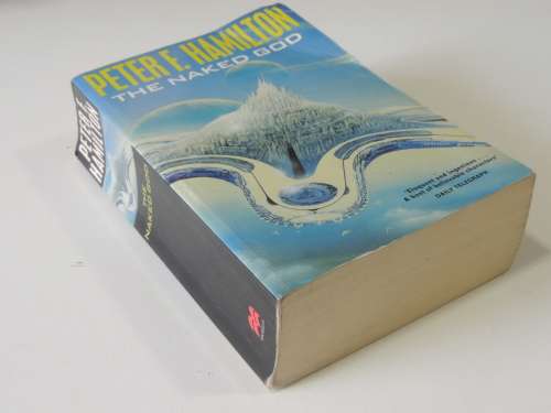 The Naked God  - Peter F Hamilton