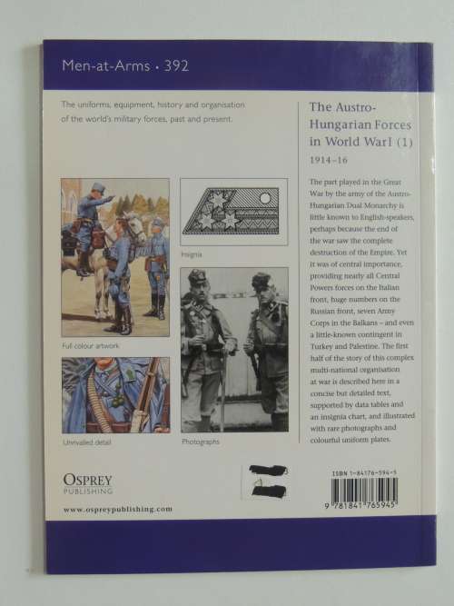 Osprey Men-At-Arms Series: The Austro-Hungaraian Forces In World War 1 (1) and (2) - Peter Jung