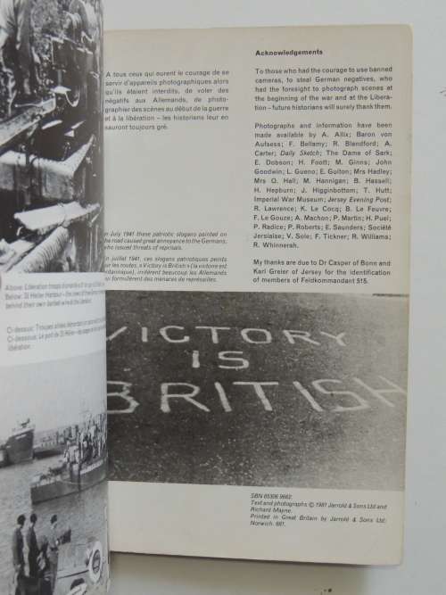 Channel Islands Occupied - Unique Pictures of the Nazi Rule 1940-1945 by Richard Mayne