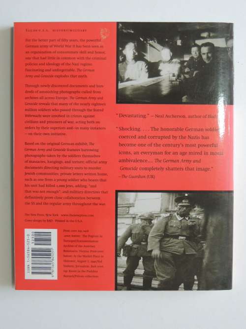 The German Army and Genocide - Crimes Against War Prisoners, Jews, and Other Civilians, 1939-1944