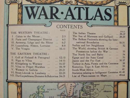 The Times War Atlas andGazetteer 40Colour Maps OfThe War Areas Statistics Relating ToThe Belligerent