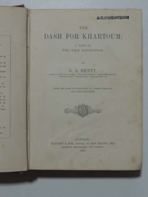 The Dash for Khartoum - A Tale of the Nile Expedition - GA Henty