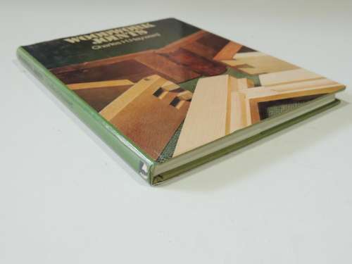 Woodwork Joints - Charles H Hayward
