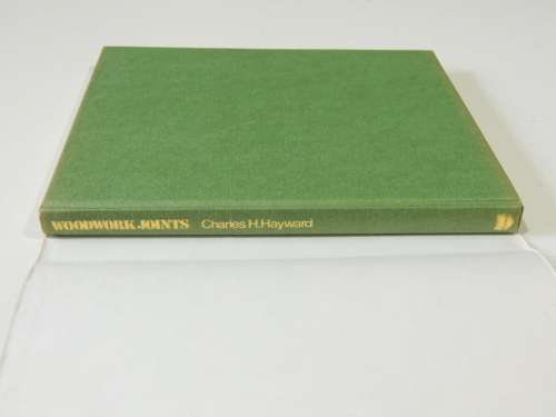 Woodwork Joints - Charles H Hayward