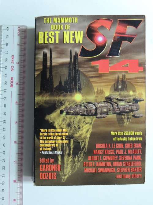 The Mammoth Book of Best New Science Fiction 14th Annual Collection - Ed. Gardner Dozois