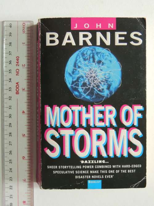 The Mother of Storms - John Barnes