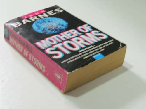 The Mother of Storms - John Barnes