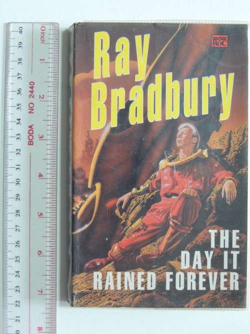 The Day It Rained Forever - Ray Bradbury