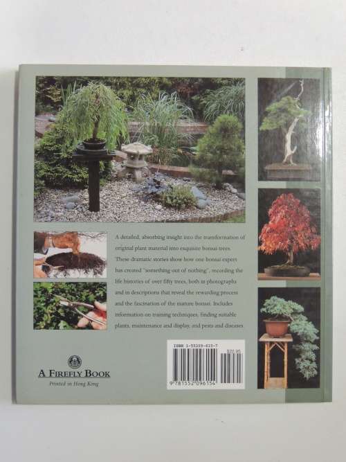 Bonsai Life Histories - The Lives of Over 50 Bonsai Trees in Photos & Words - Martin Treasure