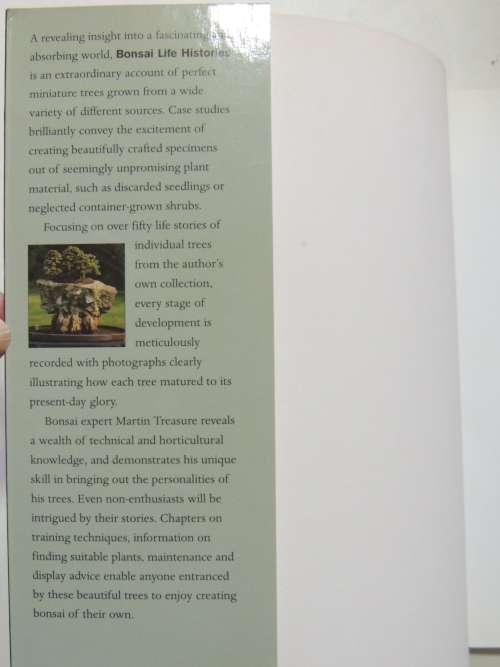 Bonsai Life Histories - The Lives of Over 50 Bonsai Trees in Photos & Words - Martin Treasure