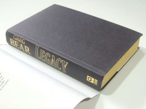 Legacy - Greg Bear - FIRST EDITION 1995
