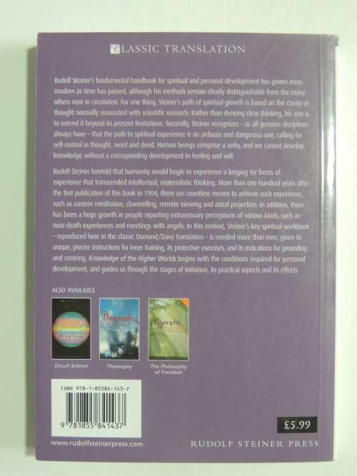 Knowledge of the Higher Wolrds - How is it Achieved? - Rudolf Steiner