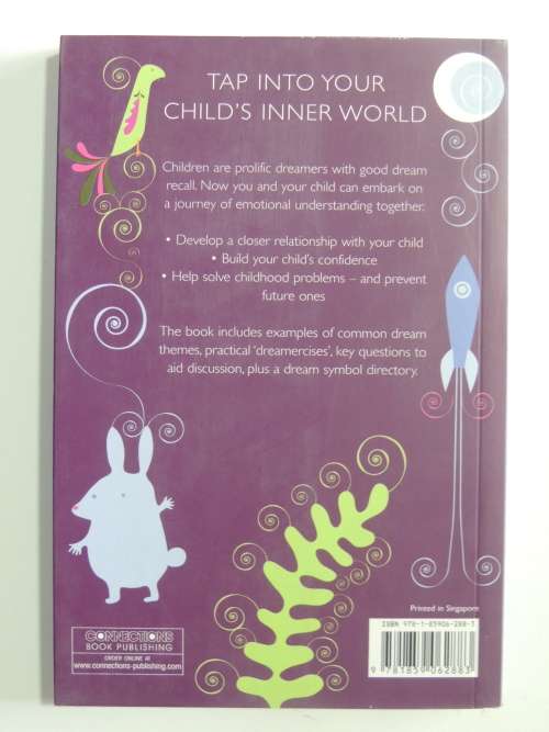 Your Child`s Dreams - A Parent and Child Workbook - Dr Pam Spurr