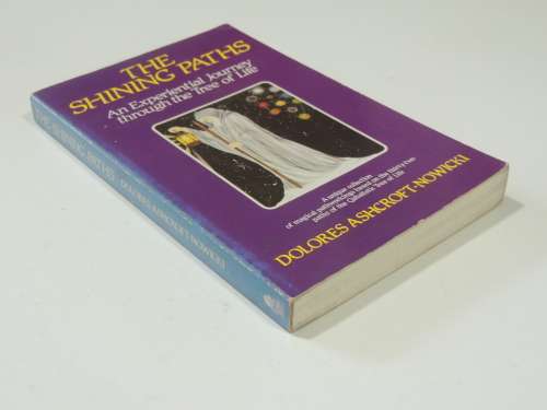 The Shining Paths - An Experiential Journey through the Tree of Life - Dolores Ashcroft-Nowicki