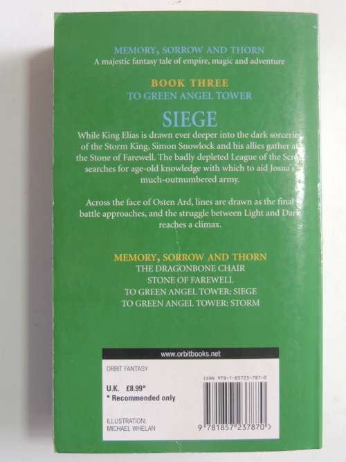 To Green Angel Tower Siege - Memory, Sorrow & Thorn - Book 3 - Tad Williams