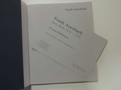 Frank Auerbach - early Works 1954-1978, A Loan Exhibition - Offer Waterman