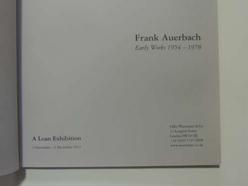 Frank Auerbach - early Works 1954-1978, A Loan Exhibition - Offer Waterman