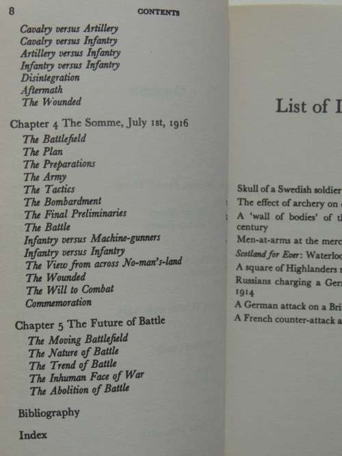 The Face Of Battle - A Study Of Agincourt, Waterloo And The Somme - John Keegan