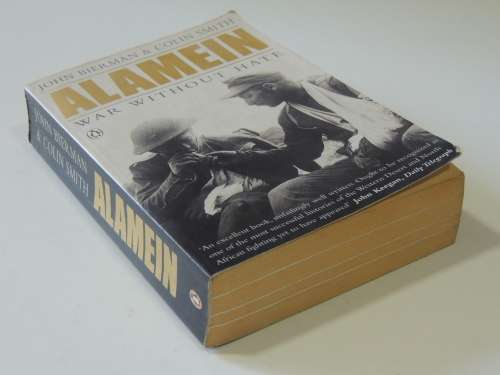 Alamein - War Without Hate- John Bierman & Colin Smith