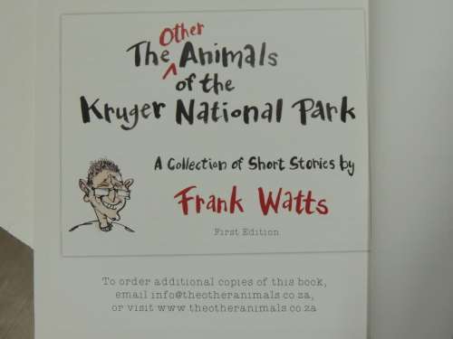 The Other Animals Of The Kruger National Park - Frank Watts