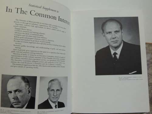 In The Common Interest - The Story Of The Transvaal & Orange Free State Chamber Of Mines